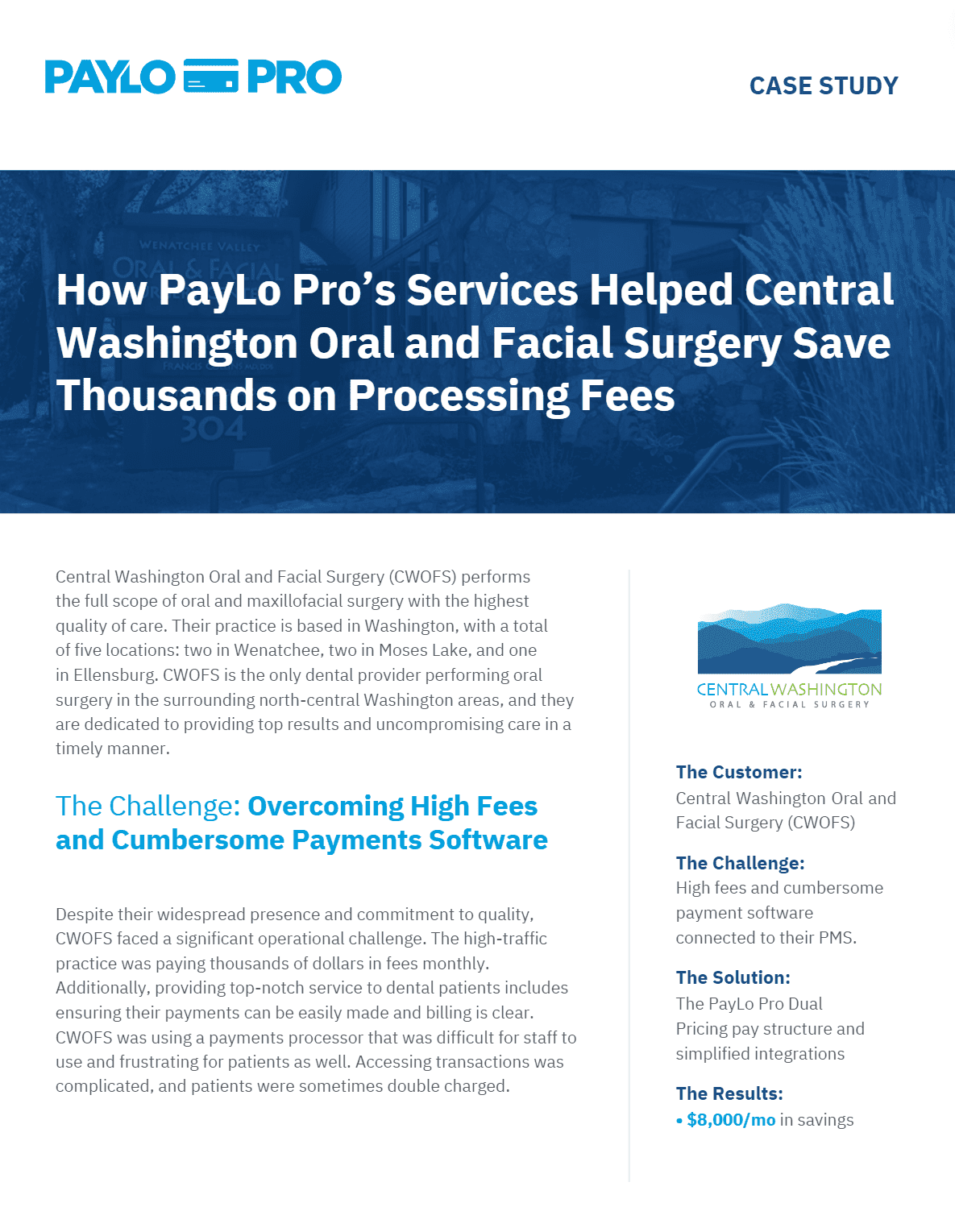 Case Study - Central Washington Oral and Facial Surgery Center